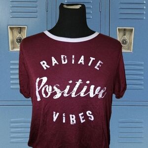 Rue21 Burgundy Crop Top with Positive Vibes Print